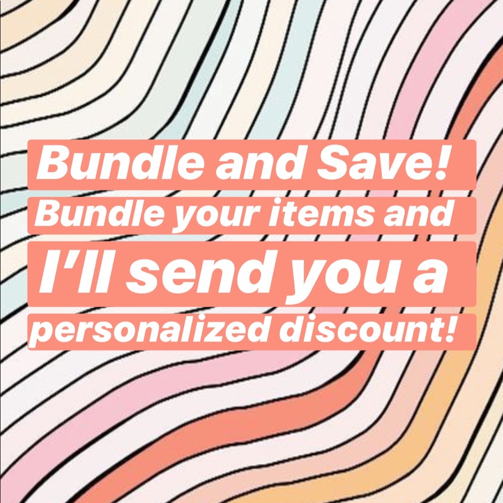 Bundle and Save!